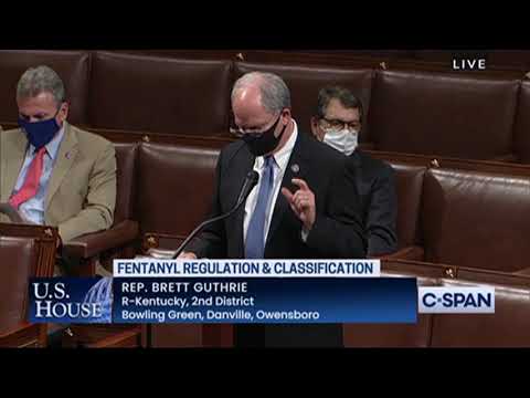 Rep. Guthrie supporting the scheduling fentanyl analogues on House floor
