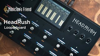 Video thumbnail for HeadRush Looperboard - Features and Demo by Musician's Friend
