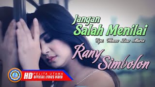 Download lagu Rany Simbolon - Jangan Salah Menilai - Lagu Pop Indonesia Terbaik 2022 mp3