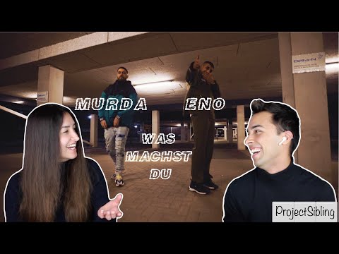 ENO feat. MURDA - Was machst du (Official Video) - Unsere Reaktion