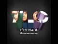 TLC - Girl Talk (Jacknife Lee Main Mix)