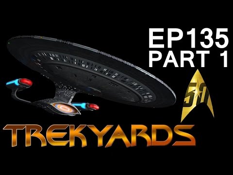 Trekyards EP135 - Galaxy Class (Part 1) (50th Anniversary)
