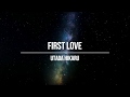 UTADA HIKARU - First Love (Lyrics)
