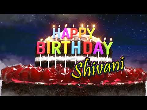 Happy Birthday Shivani
