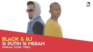 Si Putih Si Merah Music Video