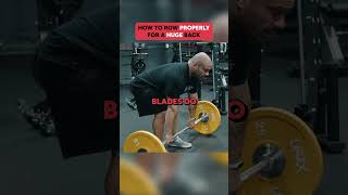 How to Properly Execute The Bent Over Row