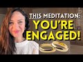The ONLY Meditation You'll Ever Need to Manifest a Proposal