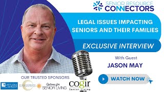 Webinar Episode 14 | Legal Issues Impacting Families with Jason May from AZ Law Doctor