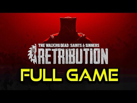 TWD: Saints & Sinners Ch 2 RETRIBUTION | Full Game Walkthrough | No Commentary