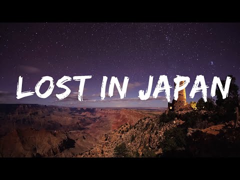 Shawn Mendes x Zedd - Lost In Japan (Lyrics) Remix Lyrics Video