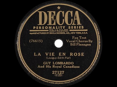 Guy Lombardo And His Royal Canadians - La Vie En Rose (1950)