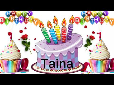 Taina happy birthday song /Taina happy birthday/Taina birthday status song