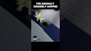 The anomaly suddenly hopped #shorts