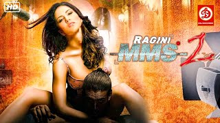 Ragini MMS 2 {HD}- Superhit Hindi Full Romantic Mo