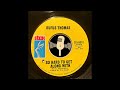 Rufus Thomas - So hard to get along