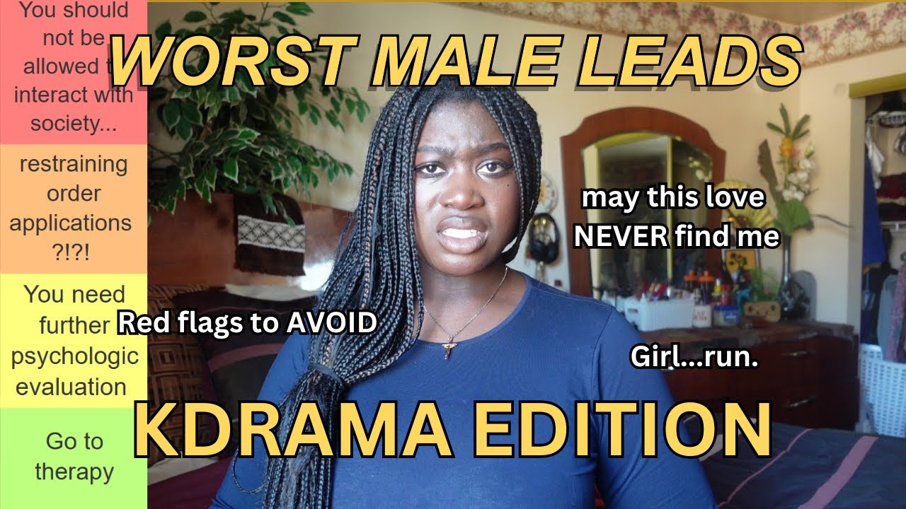 WORST male leads in KDRAMA (may this love NEVER find me)