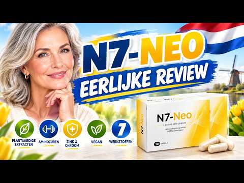 🔥 N7 NEO CAPSULES BEOORDELINGEN – WERKT HET? - Is het de moeite waard om te kopen?