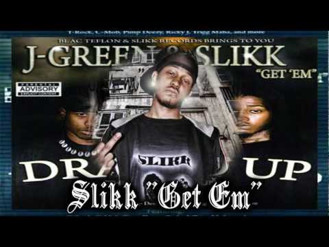 J-Green & Slikk 