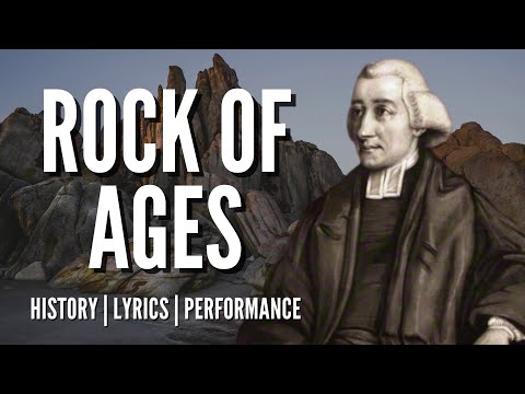 Rock of Ages Cleft For Me - story behind the hymn
