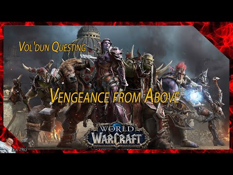Vengeance from Above - Vol'dun Questing - WoW