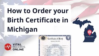 How to Order Your Michigan Birth Certificate | Vital Records Online