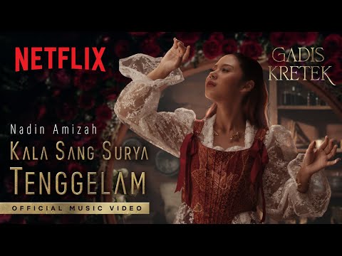 Nadin Amizah - Kala Sang Surya Tenggelam (Official Music Video) | OST. Gadis Kretek