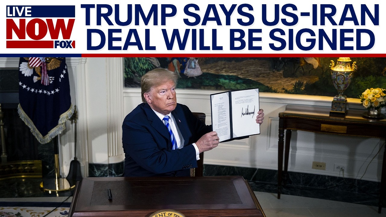 President Trump says agreement with Iran will be signed Sunday