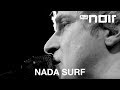 Nada Surf - See These Bones (live bei TV Noir)