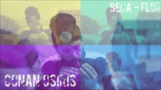 Conan Osiris - Beija Flor - Nubai - Mashup by Bladrex