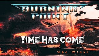 Burning Point - Time Has Come //Sub. al Español HD