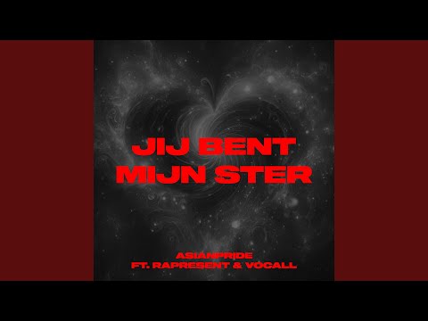 Jij bent mijn ster (feat. Rapresent & Vocall)
