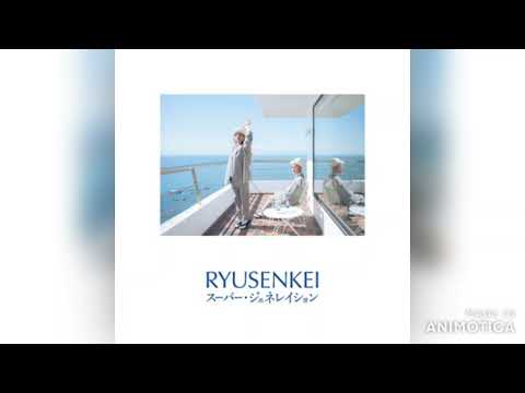 RYUSENKEI - Super Generation 2024