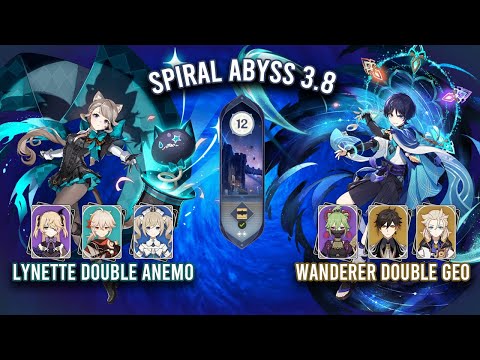 Spiral Abyss 3.8 - C0 Lynette Double Anemo & C0 Wanderer Double Geo | Genshin Impact