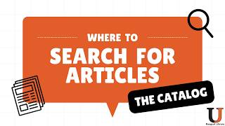 Where to Search for Articles : The Catalog