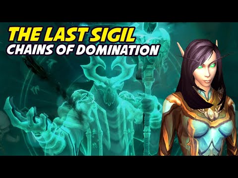 The Last Sigil Questline 🎞 Chains of Domination (unlocks flying)