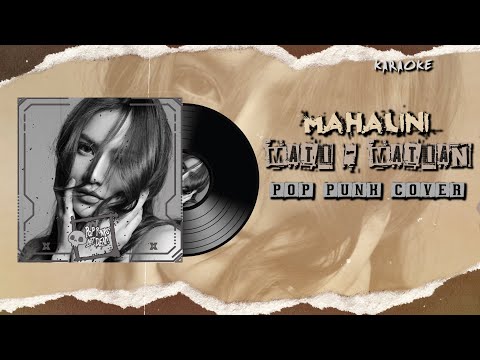 MAHALINI - MATI MATIAN (POP PUNK COVER) KARAOKE