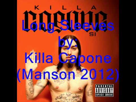 Long Sleeves by Killa Capone (Manson 2012)