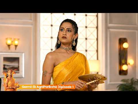 Symphony Silenzo: Garmi - Ek AgniPariksha (Episode 1)