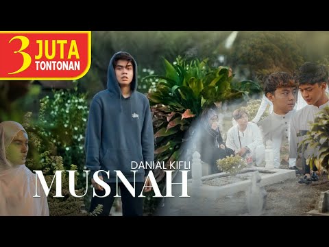Musnah - Danial Kifli [Official Music Video]