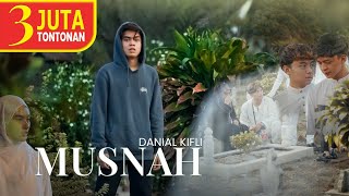 Musnah - Danial Kifli [Official Music Video]