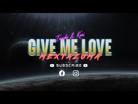Inache & Kari - Give Me Love (Mextazuma Remix) Italo Disco 2023 | 80s