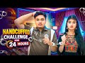 Handcuffed Challenge For 24 Hours