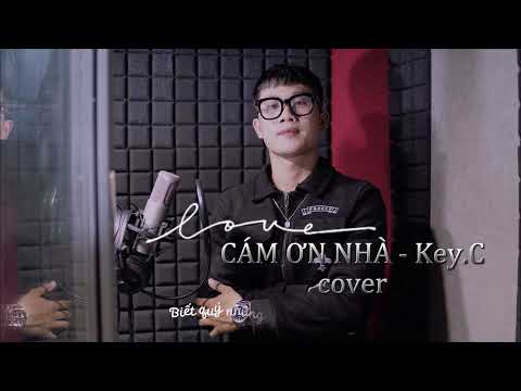 CẢM ƠN NHÀ - Khải. | COVER | Lyrics video