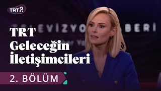 TRT Geleceğin İletişimcileri | 17 Kasım 2020 | 2. Bölüm @trt2