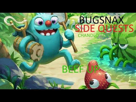 Bugsnax Side Quest Chandlo Interview & Beef Up