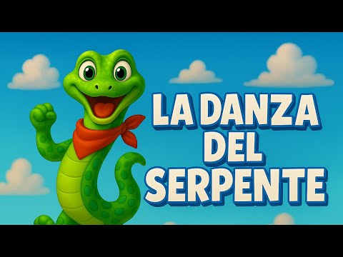 La Danza Del Serpente 🐍    -   🎶 | Canzoni per Bambini | Imparare Giocando
