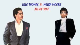 Lillo Thomas & Melba Moore - All Of You 1984