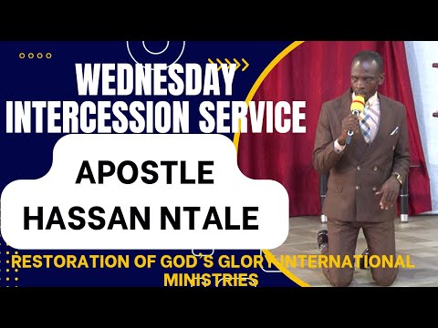 RGGIM: WEDNESDAY INTERCESSION SERVICE  || APOSTLE HASSAN NTALE  - 23rd - AUGUST - 2023