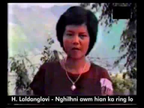 H. Laldanglovi - Nghilhni awm hian ka ring lo