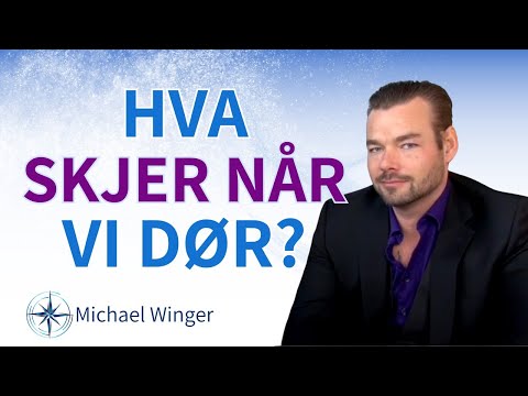 Hva skjer når vi dør? Intervju med Michael Winger